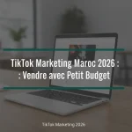 TikTok marketing Maroc